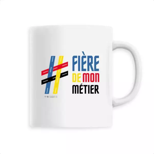 Mug - Fiere de mon metier