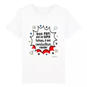 T-shirt - Mon papi est un super heros