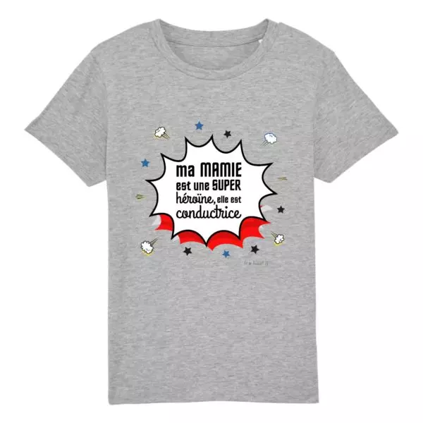 T-shirt - Ma mamie est une super heroine