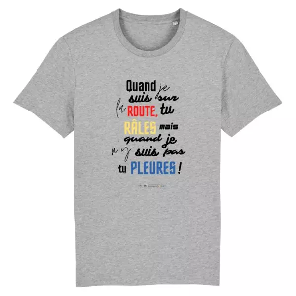 T-shirt - Quand je suis sur la route