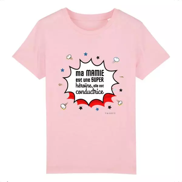 T-shirt - Ma mamie est une super heroine