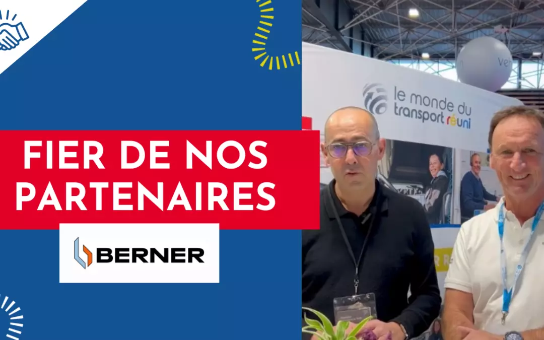 Fier de nos partenaires – Berner